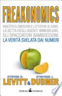 Freakonomics - Il calcolo dell'incalcolabile