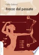 Frecce dal passato