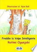 Freddie la volpe intelligente