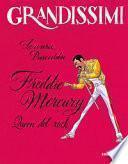 Freddie Mercury, Queen del rock