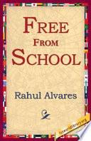 Free from School