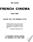French Cinema Since 1946: The personal style