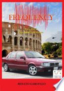 Frequency - Fuga dalla Città Eterna