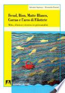 Freud, Bion, Matte Blanco, Corrao e l'arco di Filottete