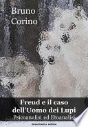Freud e il caso dell'Uomo dei Lupi