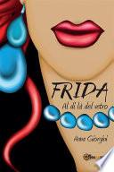 Frida al di là del vetro