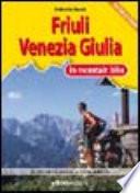 Friuli Venezia Giulia in mountain bike