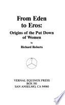 From Eden to Eros
