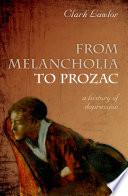 From Melancholia to Prozac