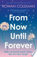 From Now Until Forever