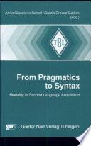 From Pragmatics to Syntax