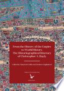 From the History of the Empire to World History: The Historiographical Itinerary of Christopher A. Bayly