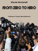 From zero to hero. Quando la pubblicità gratuita trasforma i criminali in eroi