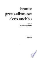 Fronte greco-albanese, c'ero anch'io