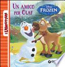 Frozen. Un amico per Olaf