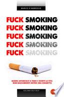 Fuck smoking