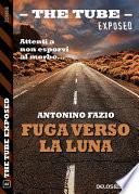 Fuga verso la luna