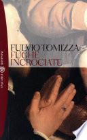 Fughe incrociate