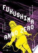 Fukushima anno zero