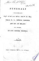 Funerali celebrati il g. 15 del 7 m. dell'an. della V.L. 5807. Dalla R.L. Imperial Carolina all'Or. di Milano in onore de' suoi defunti fratelli