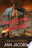 Fuoco Del Texas
