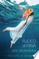 Fuoco di Frisia
