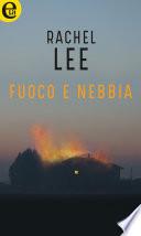 Fuoco e nebbia (eLit)