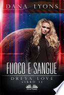 Fuoco E Sangue