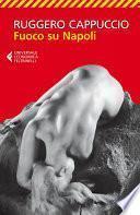 Fuoco su Napoli