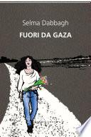 Fuori da Gaza