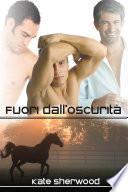 Fuori dall’oscurità