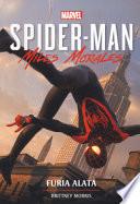 Furia alata. Miles Morales. Spider-Man