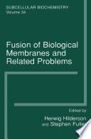 Fusion of Biological Membranes and Related Problems