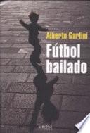 Fútbol bailado