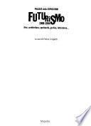 Futurismo 1909-1944