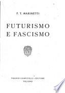 Futurismo e fascismo