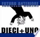 Futuro anteriore: 10+1. Futuro interiore