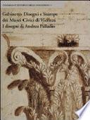 Gabinetto disegni e stampe dei Musei civici di Vicenza