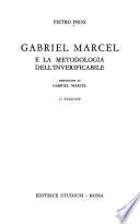 Gabriel Marcel e la metodologia dell'inverificabile
