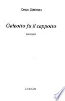 Galeotto fu il cappotto