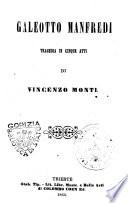 Galeotto Manfredi; tragedia in 5 atti