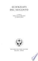 Galileo e gli scienziati del Seicento: Altieri Biagi, M.L., Basile, B. Scienziati del Seicento