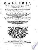 Galleria de sommi Pontefici, Patriarchi, Arcivesccvi e Vescovi dell'Ordine de Predicatori ... Con un Catalogo de Cardinali Domenicani