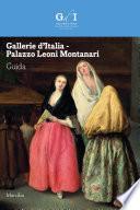 Gallerie d’Italia - Palazzo Leoni Montanari. Guida