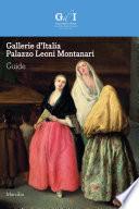Gallerie d’Italia - Palazzo Leoni Montanari. Guide