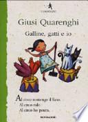 Galline, gatti e io