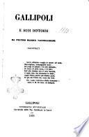 Gallipoli e suoi dintorni illustrati da Pietro Maisen Valtellinese