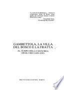 Gambettola, la villa del Bosco e la Fratta al tempo della signoria degli Isei (1400-1650)
