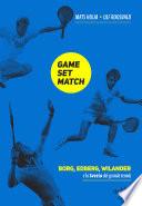 Game, Set, Match