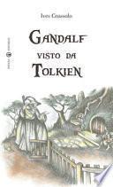 Gandalf visto da Tolkien